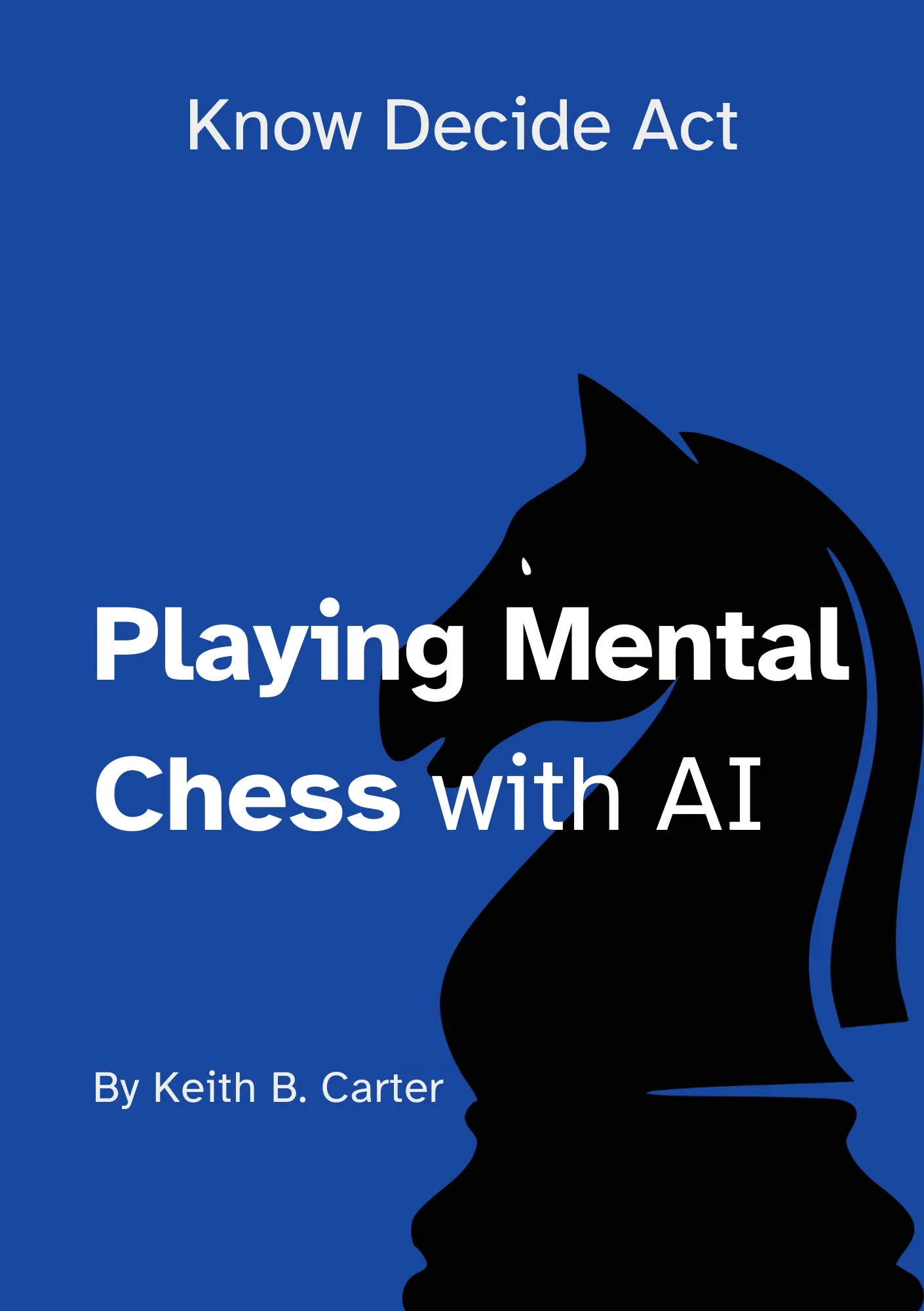 Playing Mental Chess with AI